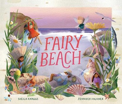 Fairy Beach, Sheila Knaggs - Gebonden - 9781922848147