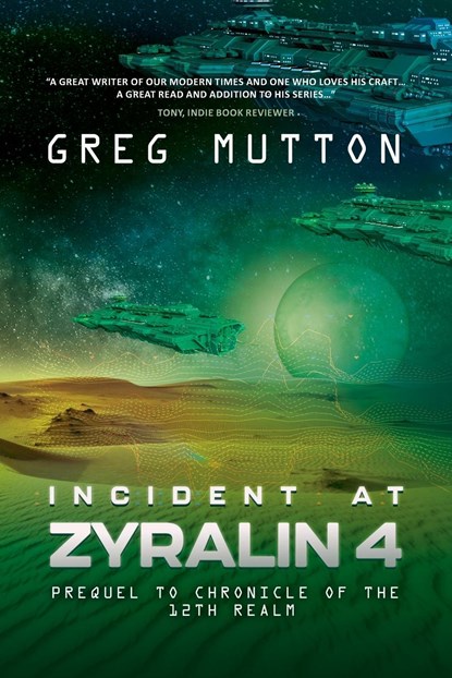 Incident at Zyralin 4, Greg Mutton - Paperback - 9781922851017
