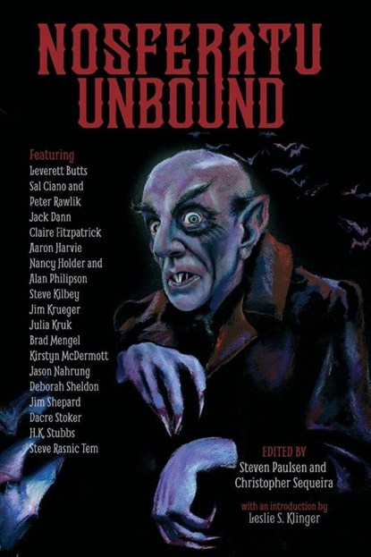 Nosferatu Unbound, Steven Paulsen ; Christopher Sequeira - Paperback - 9781922856784