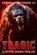 Tragic: A Cryptid Horror Thriller, Edward J. McFadden - Paperback - 9781922861733