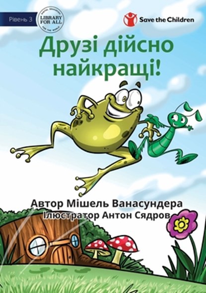 Friends Really Are The Best! - Друзі дійсно найкращі!, Michelle Wanasundera - Paperback - 9781922876805