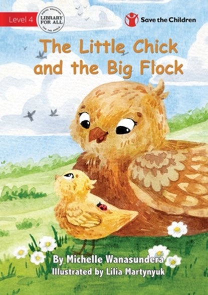 The Little Chick and the Big Flock, Michelle Wanasundera - Paperback - 9781922895059