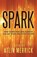 Spark, Atlin Merrick - Paperback - 9781922904010