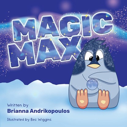 Magic Max, Brianna Andrikopoulos - Paperback - 9781922912220