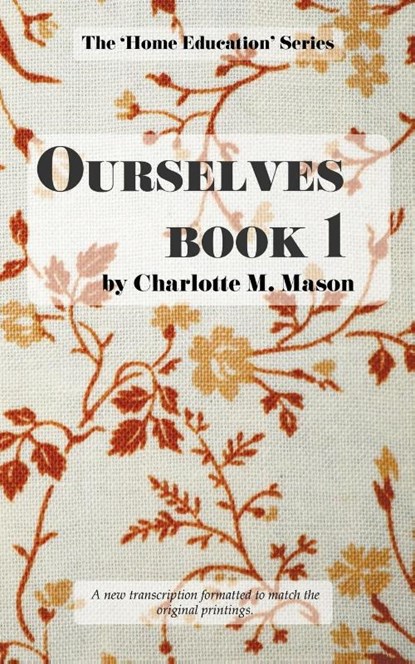 Ourselves Book 1, Charlotte M Mason - Paperback - 9781922919434