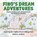 FINO'S DREAM ADVENTURES Book 4, Rebecca Seibert - Paperback - 9781922920133
