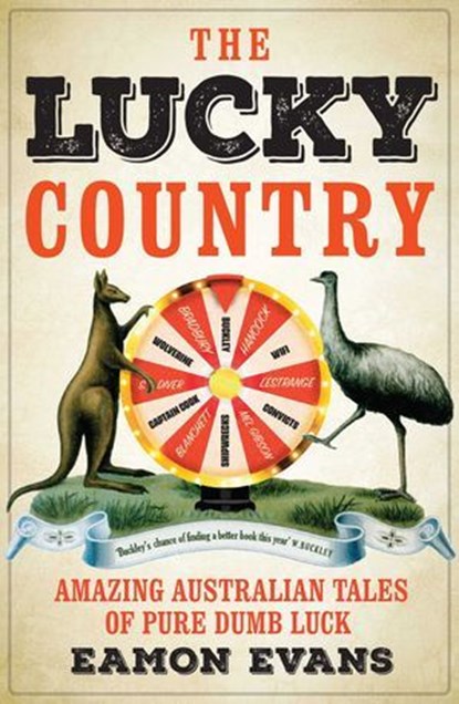 The Lucky Country, Eamon Evans - Ebook - 9781922930989