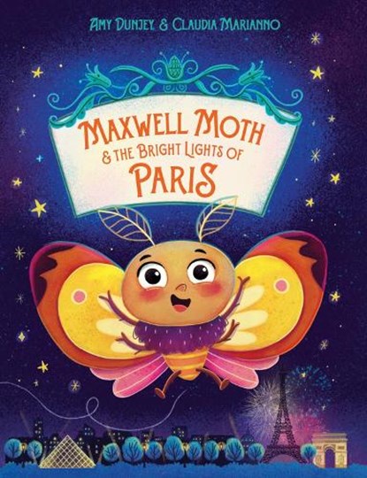 Maxwell Moth and the Bright Lights of Paris, niet bekend - Gebonden - 9781922943774
