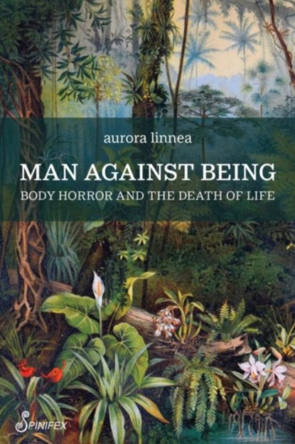 Man Against Being, aurora linnea - Paperback - 9781922964120