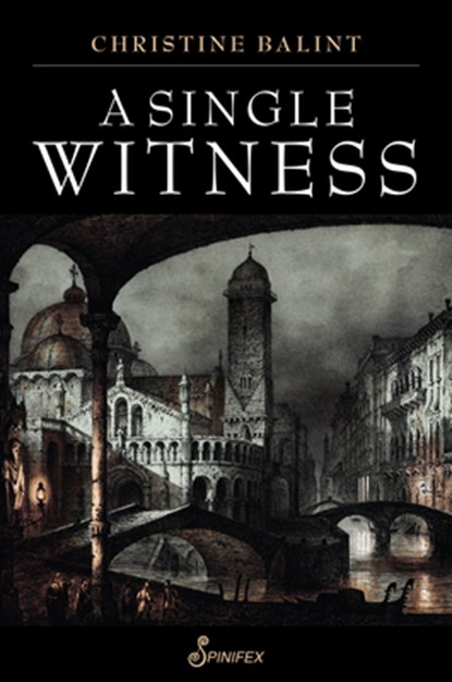 A Single Witness, Christine Balint - Paperback - 9781922964342