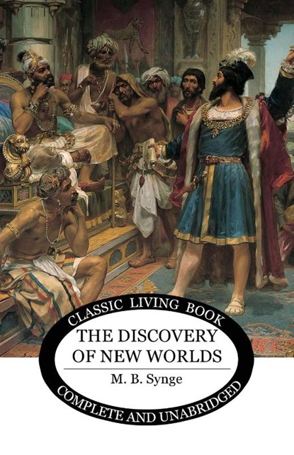 The Discovery of New Worlds, M. B. Synge - Paperback - 9781922974112