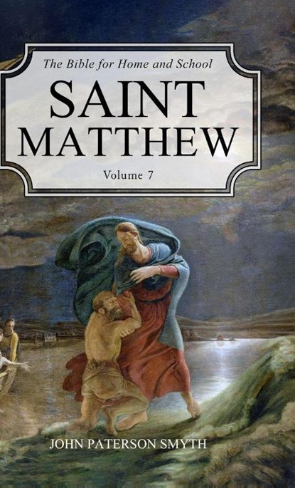 Saint Matthew, John Paterson Smyth - Gebonden - 9781922974303