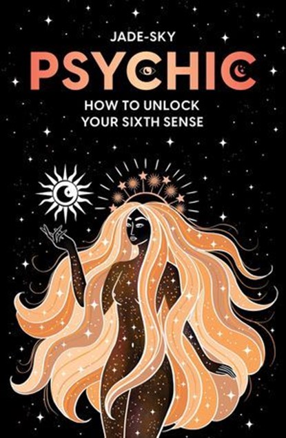 Psychic, Jade Sky - Ebook - 9781923009240