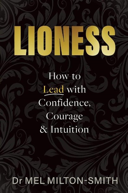 Boss B*tch, Dr. Mel (Executive Coach Milton-Smith - Paperback - 9781923011120