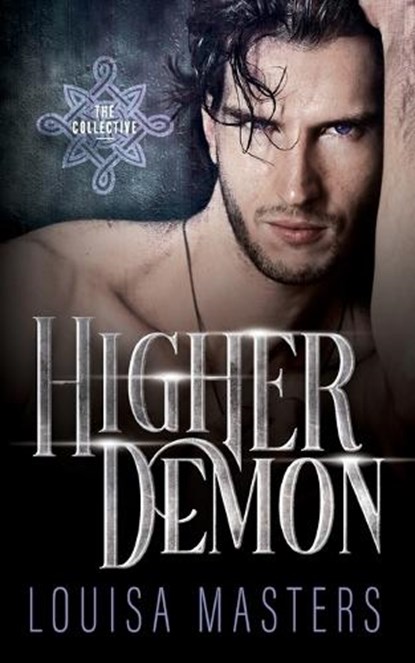 Higher Demon, Louisa Masters - Paperback - 9781923035171