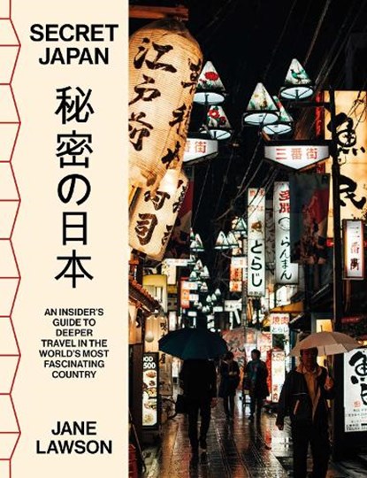Secret Japan, Jane Lawson - Paperback - 9781923046412