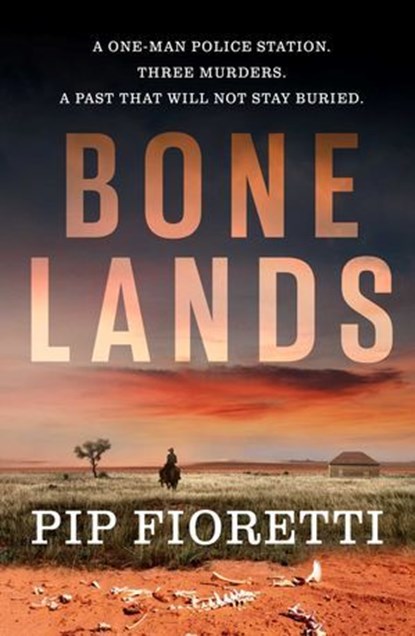 Bone Lands, Pip Fioretti - Ebook - 9781923046559