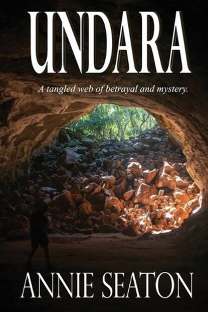Undara, Annie Seaton - Paperback - 9781923048683
