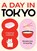 A Day in Tokyo, Brendan Liew ; Caryn Ng - Gebonden - 9781923049048
