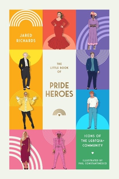 The Little Book of Pride Heroes, Jared Richards - Gebonden - 9781923049109