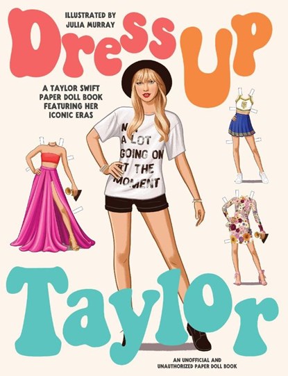 Dress Up Taylor, niet bekend - Paperback - 9781923049765