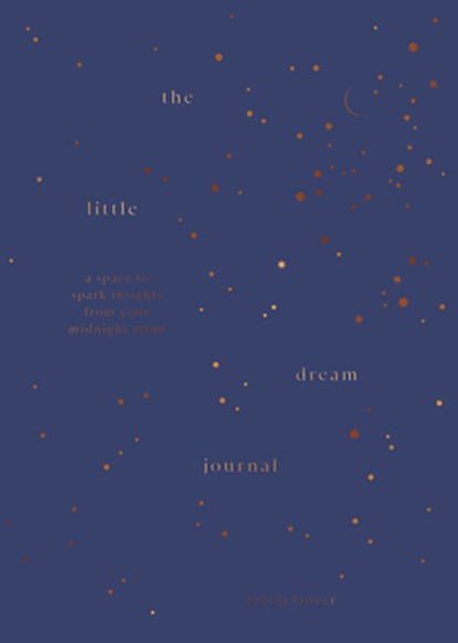 The Little Dream Journal, Tzivia Gover - Gebonden - 9781923049840