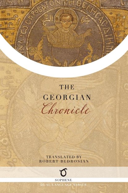 The Georgian Chronicle, Robert Bedrosian - Paperback - 9781923051041
