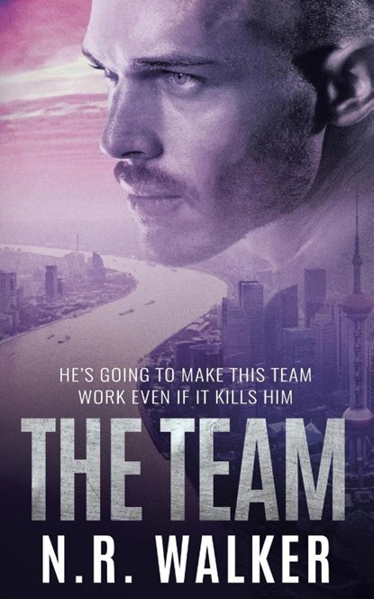 The Team, N. R. Walker - Paperback - 9781923086692