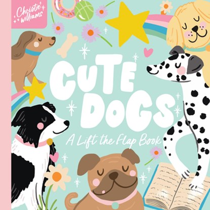 Cute Dogs, Christie Williams - Gebonden - 9781923091580