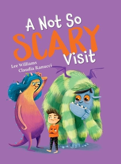 A Not So Scary Visit, Lee Williams - Gebonden - 9781923091788