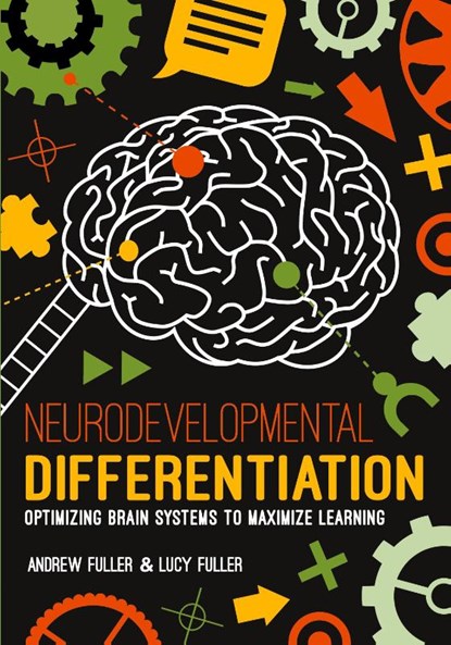Neurodevelopmental Differentiation, Andrew Fuller ; Lucy Fuller - Paperback - 9781923116696