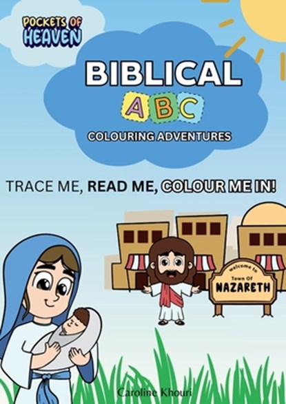 Biblical ABC Colouring Adventures, Caroline Khouri - Paperback - 9781923131286