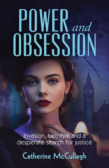 Power and Obsession, Catherine McCullagh - Ebook - 9781923144095