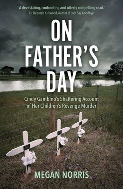 On Fathers Day, Megan Norris - Ebook - 9781923144781