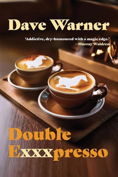Double Exxxpresso, Dave Warner - Paperback - 9781923146006