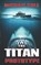 The Titan Prototype: A Deep Sea Thriller, Michael Cole - Paperback - 9781923165892