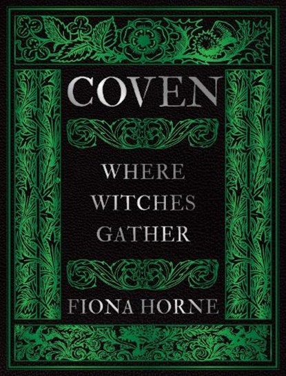 Coven, Fiona Horne - Gebonden - 9781923208469