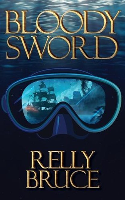 Bloody Sword, Relly Bruce - Paperback - 9781923214460
