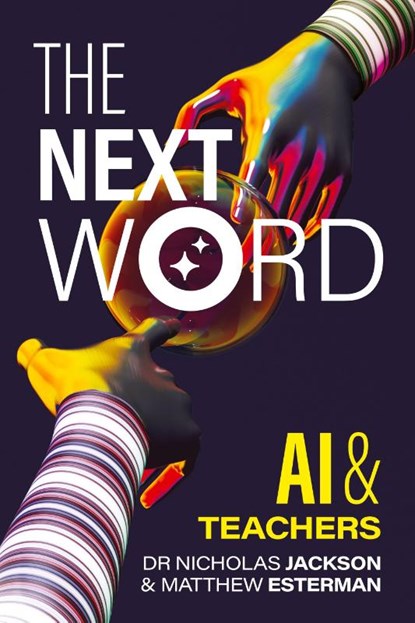 The Next Word, Nicholas Jackson ; Matthew Esterman - Paperback - 9781923215245
