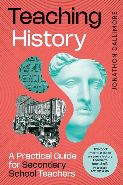 Teaching History, Jonathon Dallimore - Paperback - 9781923215481