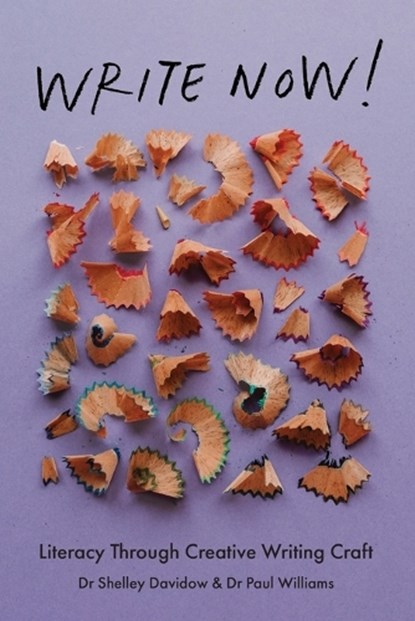 Write Now!, Shelley Davidow ; Paul Williams - Paperback - 9781923215542