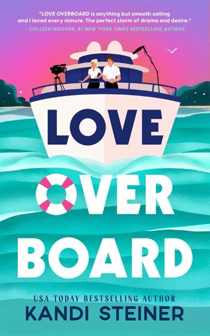 Love Overboard, Kandi Steiner - Paperback - 9781923232105