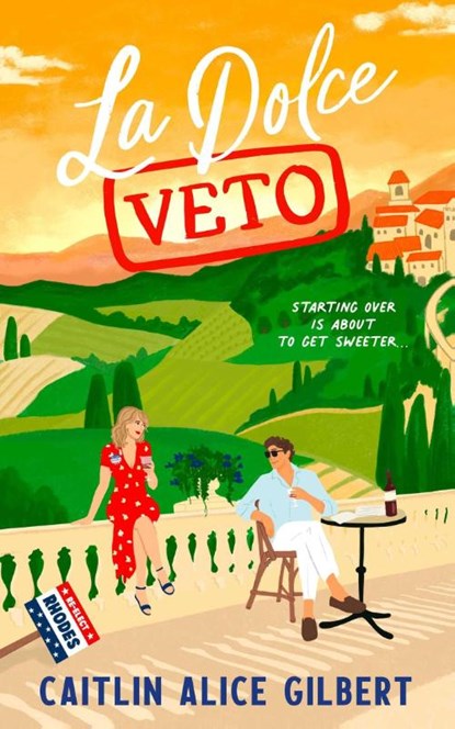 La Dolce Veto, Caitlin Alice Gilbert - Paperback - 9781923232310