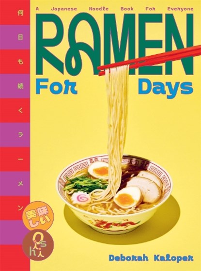 Ramen For Days, Deborah Kaloper - Gebonden - 9781923239142