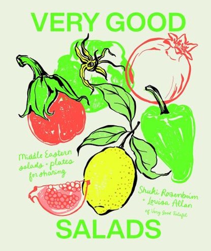 Very Good Salads, Shuki Rosenboim ; Louisa Allan - Gebonden - 9781923239708