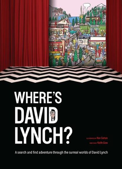 Where's David Lynch?, Keith Gow - Gebonden - 9781923239784