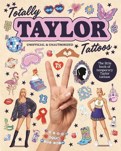 Totally Taylor Tattoos, niet bekend - Paperback - 9781923239876