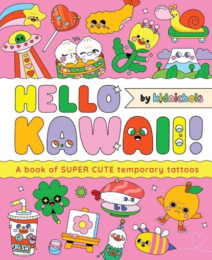 Hello Kawaii!, niet bekend - Paperback - 9781923239883