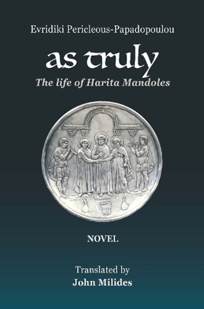 As Truly, Evridiki Pericleous-Papadopoulou - Paperback - 9781923267503