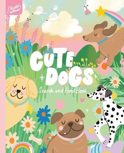 Cute Dogs Search and Find, Christie Williams - Gebonden - 9781923286245